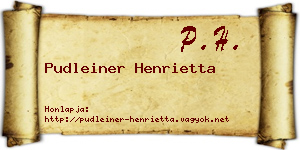 Pudleiner Henrietta névjegykártya